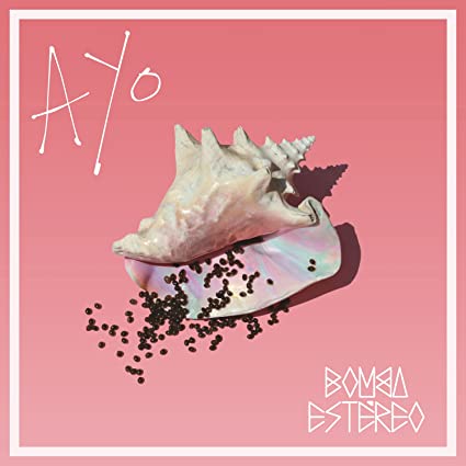 Bomba Estéreo Ayo - Vinyl
