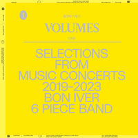 
              Bon Iver Volumes: One Selections From Music Concerts 2019-2023 6 Piece Band - Vinyl
            