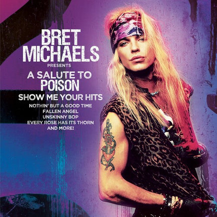 Bret Michaels A Salute To Poison - Show Me Your Hits - PURPLE/ BLACK SPLATTER - Vinyl
