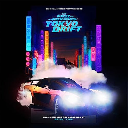 Brian Tyler The Fast And The Furious: Tokyo Drift (Original Score) [Orange & Black 2 LP] - Vinyl