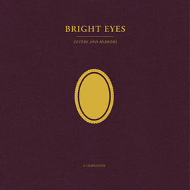 Bright Eyes Fevers and Mirrors: A Companion (Opaque Gold Colored Vinyl, Extended Play) - Vinyl
