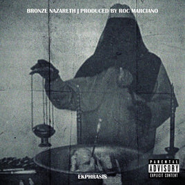 Bronze Nazareth & Roc Marciano Ekphrasis [Explicit Content] - Vinyl