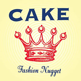 Cake Fashion Nugget [Explicit Content] 180 Gram Vinyl, Remastered, Reissue) - Vinyl