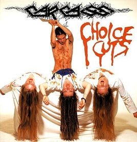 Carcass Choice Cuts - Vinyl