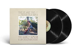 Carly Simon These Are The Good Old Days: The Carly Simon & Jac Holzman Story - Vinyl