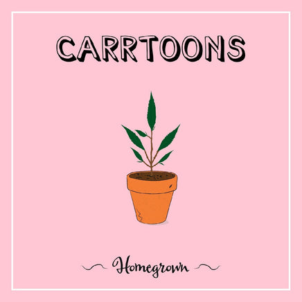 Carrtoons Homegrown (Green Vinyl) - Vinyl