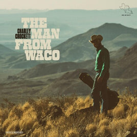 Charley Crockett The Man From Waco - Vinyl
