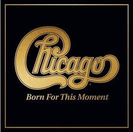 Chicago Born For This Moment - Vinyl