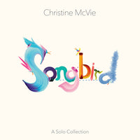 
              Christine McVie Songbird (A Solo Collection) - Vinyl
            