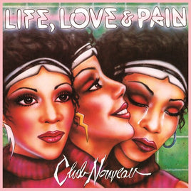 Club Nouveau Life, Love & Pain (Colored Vinyl, Pink, 140 Gram Vinyl) - Vinyl