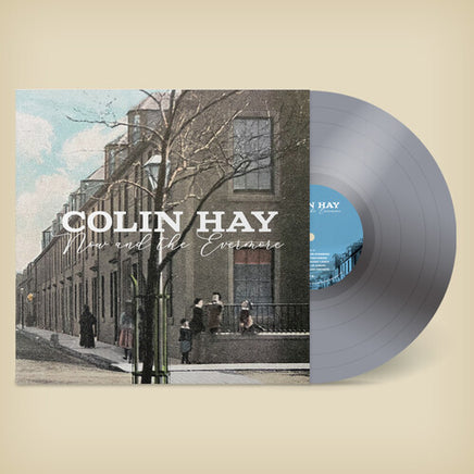 Colin Hay Now And The Evermore (Colored Vinyl, Silver, 140 Gram Vinyl, Indie Exclusive, Digital Download Card) - Vinyl