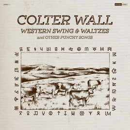 Colter Wall Western Swing & Waltzes And Other Punchy Songs - Vinyl