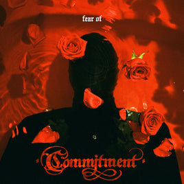 Commitment Fear Of - Vinyl