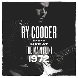 Cooder,Ry Main Point Live 1972 (Rsd 4.12.25) - Vinyl
