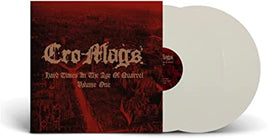 CRO-MAGS HARD TIMES IN THE AGE OF QUARREL VOL 1 (WHITE VINYL) - Vinyl