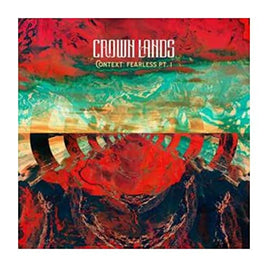 Crown Lands Context: Fearless Pt. I / Right Way Back [Grey Marble 10" Single] - Vinyl