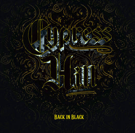 Cypress Hill Back In Black - Vinyl