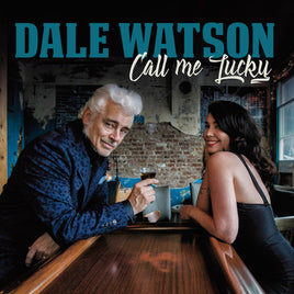 Dale Watson Call Me Lucky (140 Gram Vinyl) - Vinyl