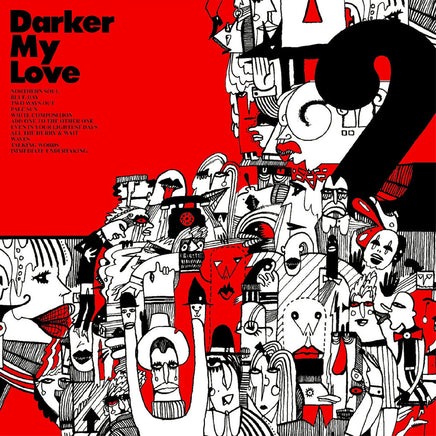 Darker My Love 2 - Vinyl