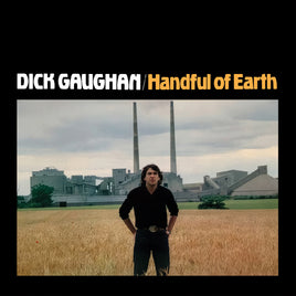 Dick Gaughan Handful Of Earth - Vinyl