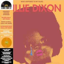 Dixon,Willie ???What Happened To My Blues (Rsd) (Rsd 4.12.25) - Vinyl