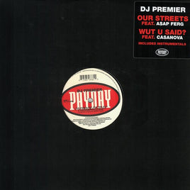DJ Premier Our Streets / Wut U Said? (12" Single) - Vinyl
