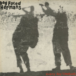 Dog Faced Hermans Everyday Timebomb [LP] - Vinyl
