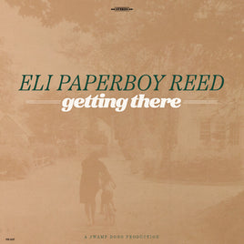 Eli Paperboy Reed Getting There - Vinyl