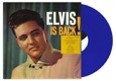 Elvis Presley Is Back! - Limited Blue Vinyl - Vinyl