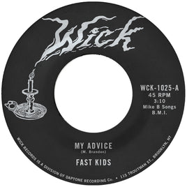 Fast Kids My Advice B/W Out Of State Plates - Vinyl
