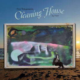 Fiver Fiver Trois Presents Cleaning House - Vinyl