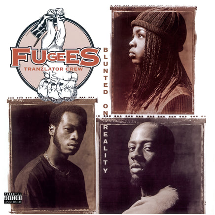 Fugees Blunted On Reality [Explicit Content] - Vinyl