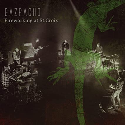 Gazpacho Fireworking At St. Croix (2 Lp's) - Vinyl