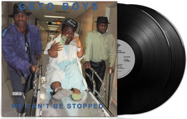 Geto Boys We Can't Be Stopped (35th Anniversary Edition) [Explicit Content] (2 Lp's) - Vinyl