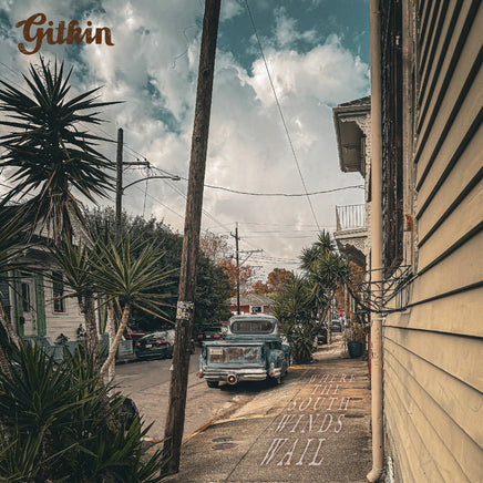 Gitkin Where The South Winds Wail - Vinyl
