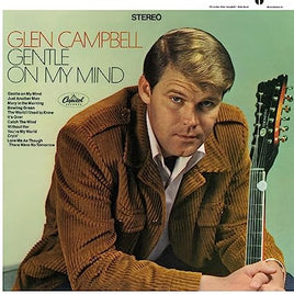Glen Campbell Gentle On My Mind - Vinyl