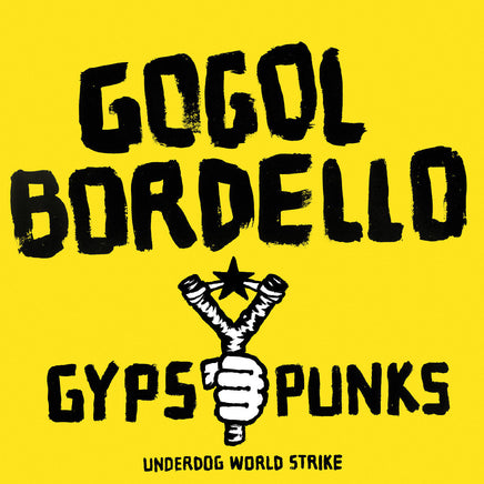 GOGOL BORDELLO Gypsy Punks Underdog World Strike (Frosted Shadow Vinyl) - Vinyl