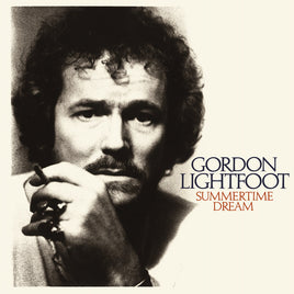 Gordon Lightfoot Summertime Dream (Rhino Reserve, Brick & Mortar Exclusive) - Vinyl