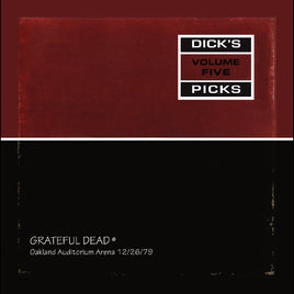 Grateful Dead Dick'S Picks Vol. 5—Oakland Auditorium Arena 12/26/79 - Remastered - Vinyl