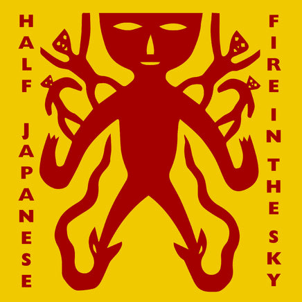 Half Japanese Fire In The Sky (Indie Exclusive Red Vinyl) - Vinyl