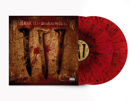 Hank III Straight To Hell (Limited Edition, Colored Vinyl,Blood Splatter Red) (2 Lp's) - Vinyl