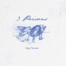 Ingo Swann 3 Poisons - Vinyl