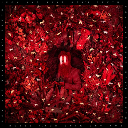 Iron & Wine Hen's Teeth: Loser Edition (Transparent White Colored Vinyl) - Vinyl