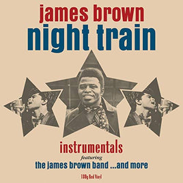 JAMES BROWN Night Train (Red Vinyl) - Vinyl
