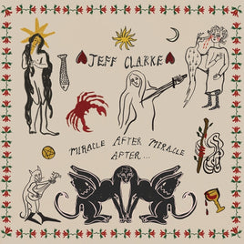JEFF CLARKE Miracle After Miracle After... [LP] - Vinyl