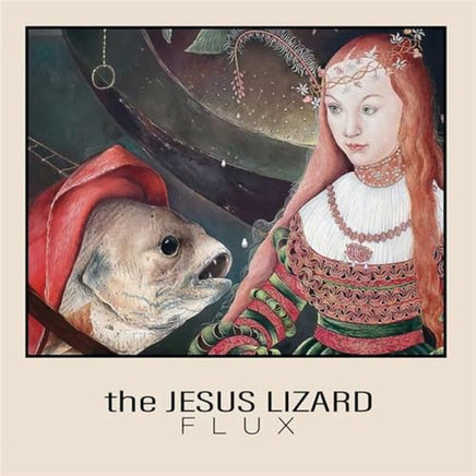 Jesus Lizard Flux (Rsd 4.12.25) - Vinyl