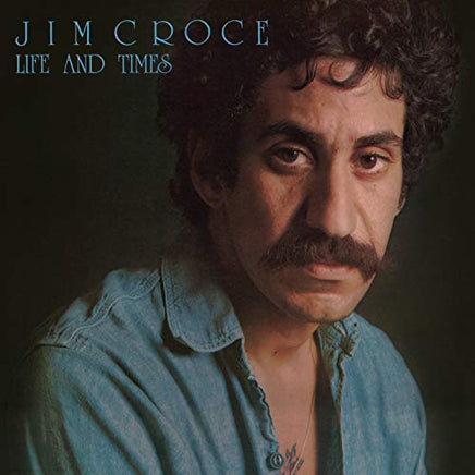 Jim Croce Life & Times (50th Anniversary) [180g Blue Vinyl] - Vinyl