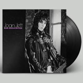 Joan Jett Bad Reputation (Indie Exclusive, 45th Anniversary Edition, Reissue, 180 Gram Vinyl) - Vinyl