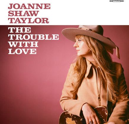 Joanne Shaw Taylor The Trouble with Love (180 Gram "Dusty Rose" Colored Vinyl) - Vinyl