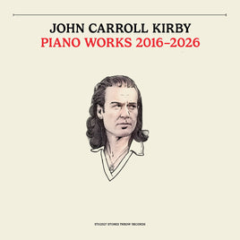 John Carroll Kirby Piano Works 2016-2026 - Vinyl